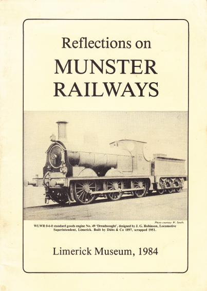 Reflections on Munster 
	Railways